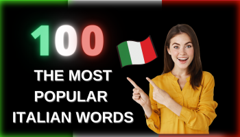 number 100, the inscription the most popular italian words, the Italian flag and the girl