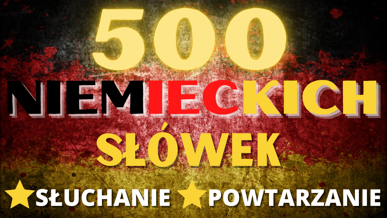 1000 Najczesciej Uzywanych Slow Hiszpanskich Pdf 500 najczęściej używanych słów po niemiecku 🇩🇪 Najważniejsze niemieckie słówka - Nauka