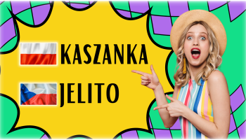 zaskoczona kobieta i porównanie słowa "kaszanka" w języku polskim i czeskim