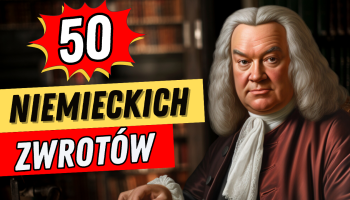 Jan Sebastian Bach i napis 50 niemieckich zwrotów